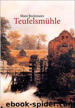 Teufelsmühle by Mani Beckmann