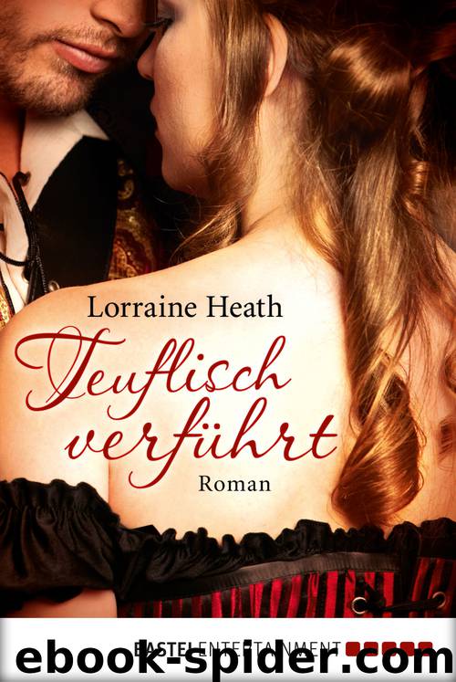 Teuflisch verführt by Lorraine Heath