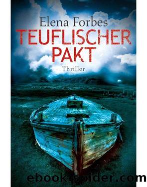 Teuflischer Pakt by Elena Forbes