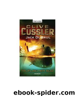 Teuflischer Sog by Clive Cussler