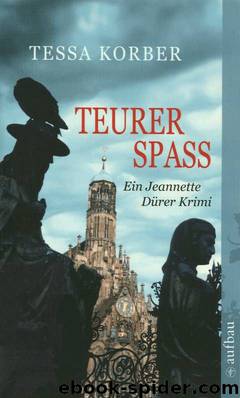 Teurer Spass by Korber