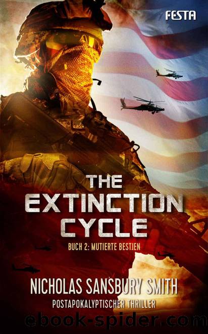 The Extinction Cycle - Buch 2: Mutierte Bestien (German Edition) by Nicholas Sansbury Smith