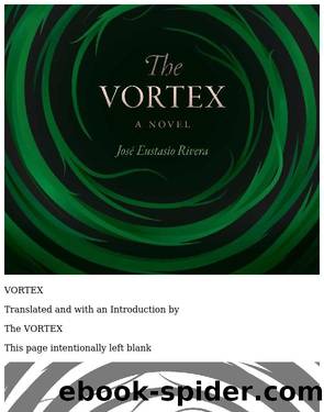 The Vortex by José Eustasio Rivera