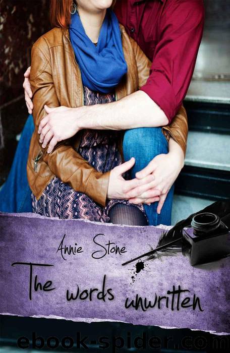 The words unwritten (German Edition) by Annie Stone