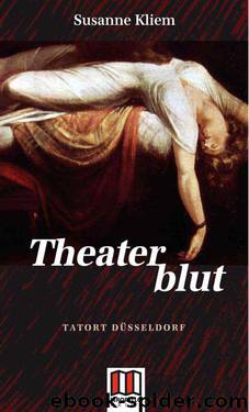 Theaterblut (German Edition) by Kliem Susanne