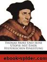 Thomas More und seine Utopie by Karl Kautsky