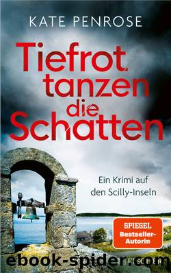 Tiefrot tanzen die Schatten by Kate Penrose