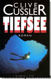 Tiefsee by Clive Cussler