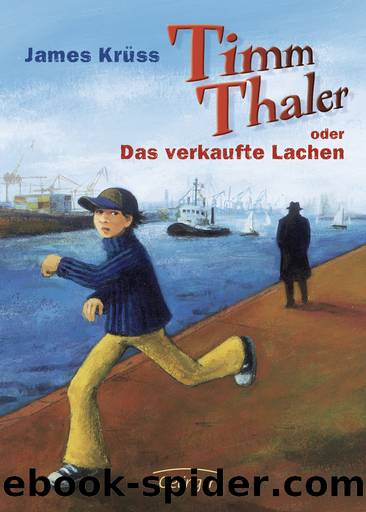 Timm Thaler oder Das verkaufte Lachen by James Krüss