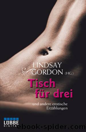 Tisch für drei by Lindsay Gordon