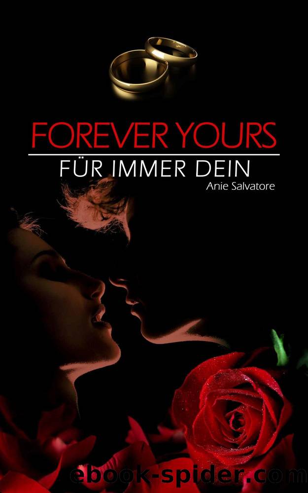 To Die For 03 - Forever Yours - Für immer Dein by Anie Salvatore