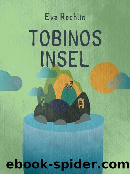 Tobinos Insel by Eva Rechlin