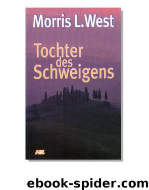 Tochter des Schweigens by West Morris L