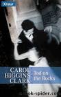 Tod On The Rocks by Carol Higgins Clark