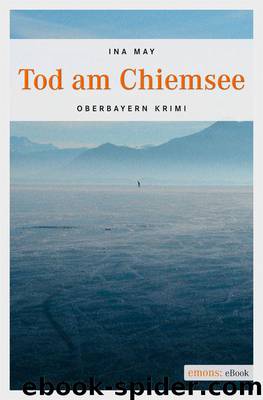 Tod am Chiemsee by Ina May