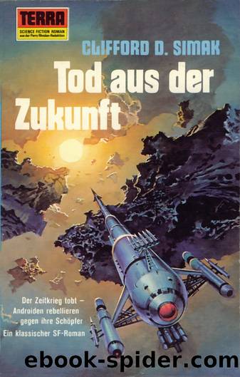 Tod aus der Zukunft by Clifford D. Simak