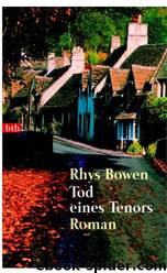 Tod eines Tenors by Rhys Bowen