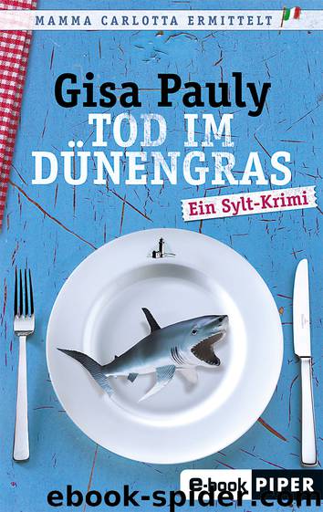 Tod im Dünengras by Gisa Pauly