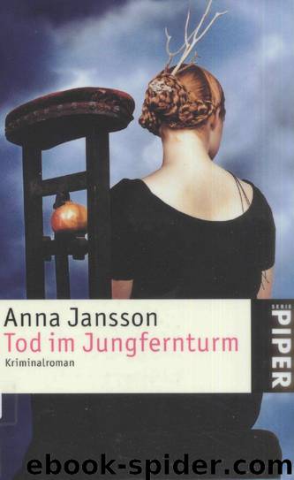 Tod im Jungfernturm by Anna Jansson