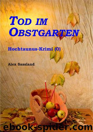 Tod im Obstgarten by Alex Sassland