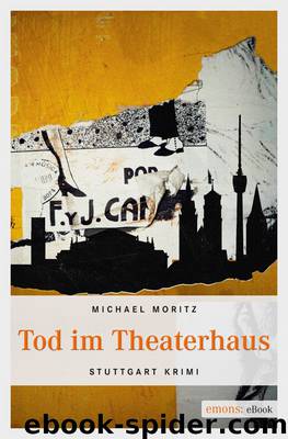 Tod im Theaterhaus - Stuttgart-Krimi by emons Verlag