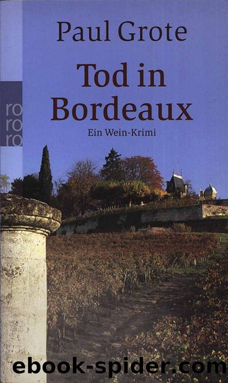 Tod in Bordeaux by Paul Grote