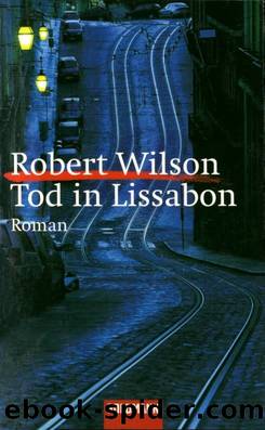 Tod in Lissabon by Robert Wilson