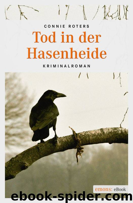 Tod in der Hasenheide by Connie Roters