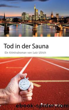 Tod in der Sauna by Lutz Ullrich