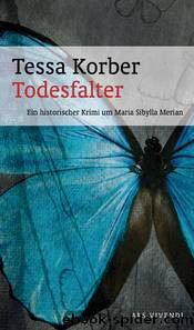 Todesfalter by Tessa Korber