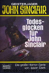 Todesglocken für John Sinclair by Jason Dark