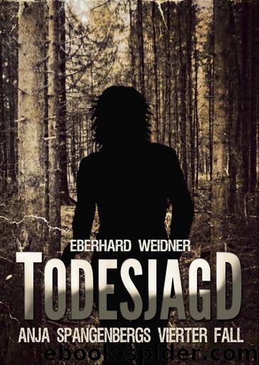 Todesjagd by Eberhard Weidner