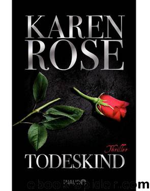 Todeskind: Thriller (German Edition) by Karen Rose