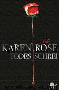 Todesschrei by Karen Rose