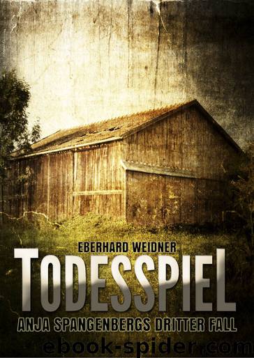 Todesspiel by Eberhard Weidner