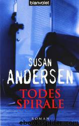 Todesspirale by Susan Andersen