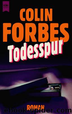 Todesspur by Colin Forbes