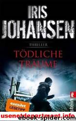 Toedliche Traeume by Iris Johansen