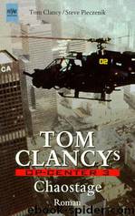 Tom Clancy's Op- Center. Chaostage. by Clancy Tom & Pieczenik Steve