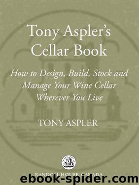 Tony Aspler's Cellar Book by Tony Aspler