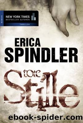 Tote Stille - Spindler, E: Tote Stille by Spindler Erica