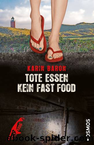 Tote essen kein Fast Food by Karin Baron