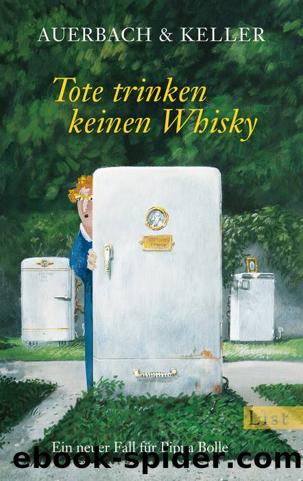 Tote trinken keinen Whiskey by Auerbach & Keller