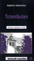 Totenlaeuten by Heinrichs