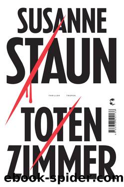 Totenzimmer by Susanne Staun