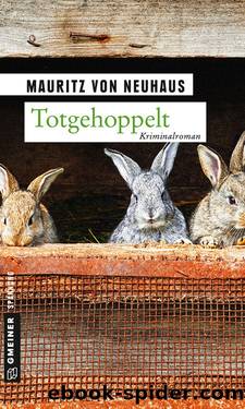 Totgehoppelt by Mauritz von Neuhaus