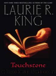 Touchstone by King Laurie R