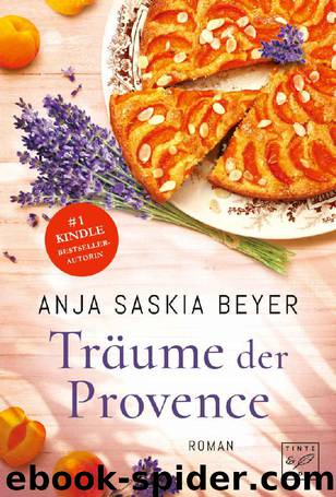 Träume der Provence (German Edition) by Anja Saskia Beyer