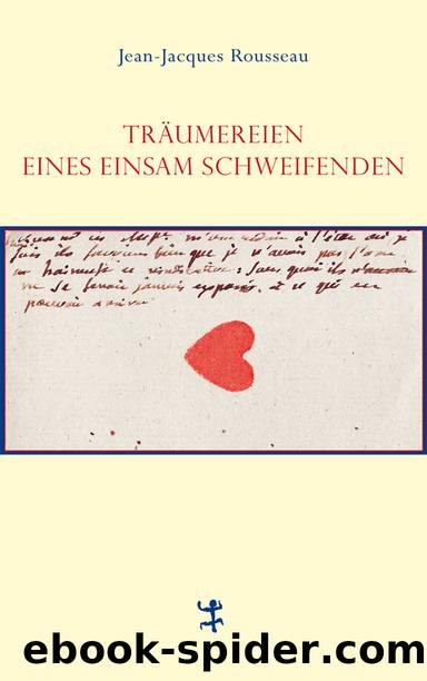 Träumereien eines einsam Schweifenden (B00D8F1314) by Jean-Jacques Rousseau