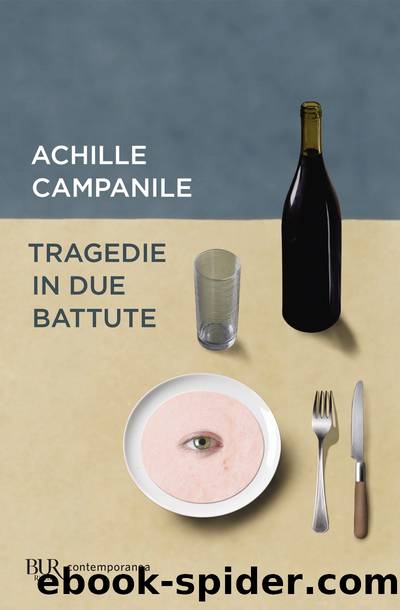 Tragedie in due battute by Achille Campanile